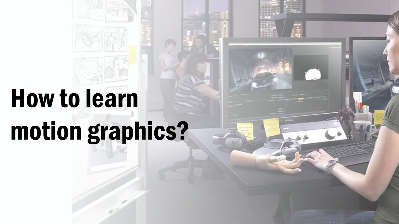 How can I learn motion graphics?
