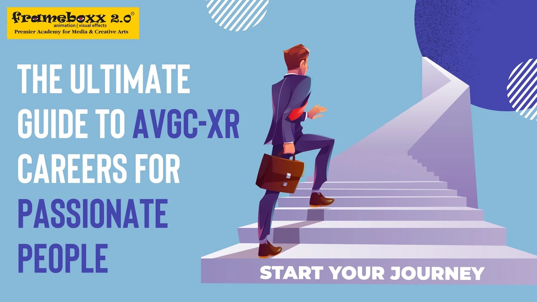 The Ultimate Guide to AVGC-XR Careers for Passionate People