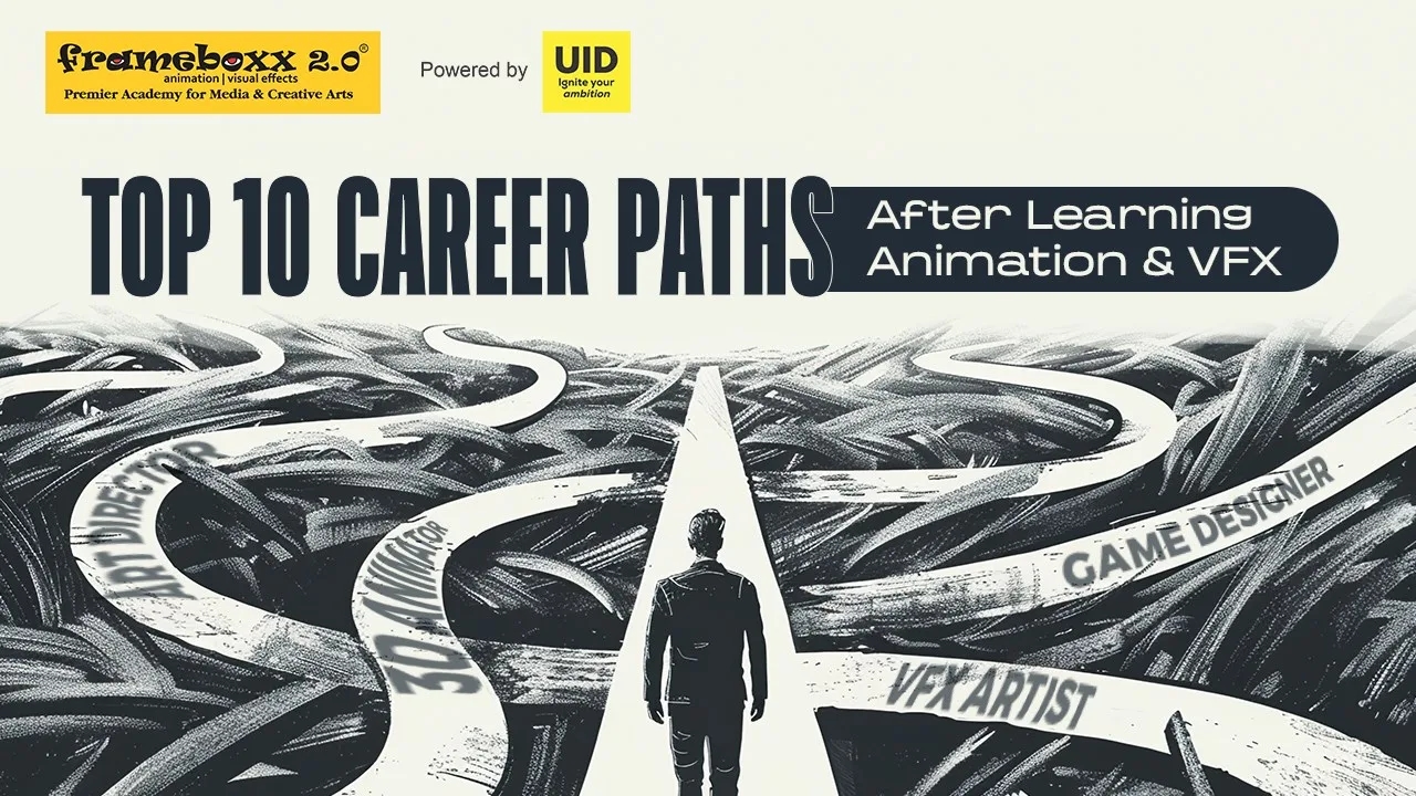 🎬 Top 10 Career Paths After Learning Animation & VFX