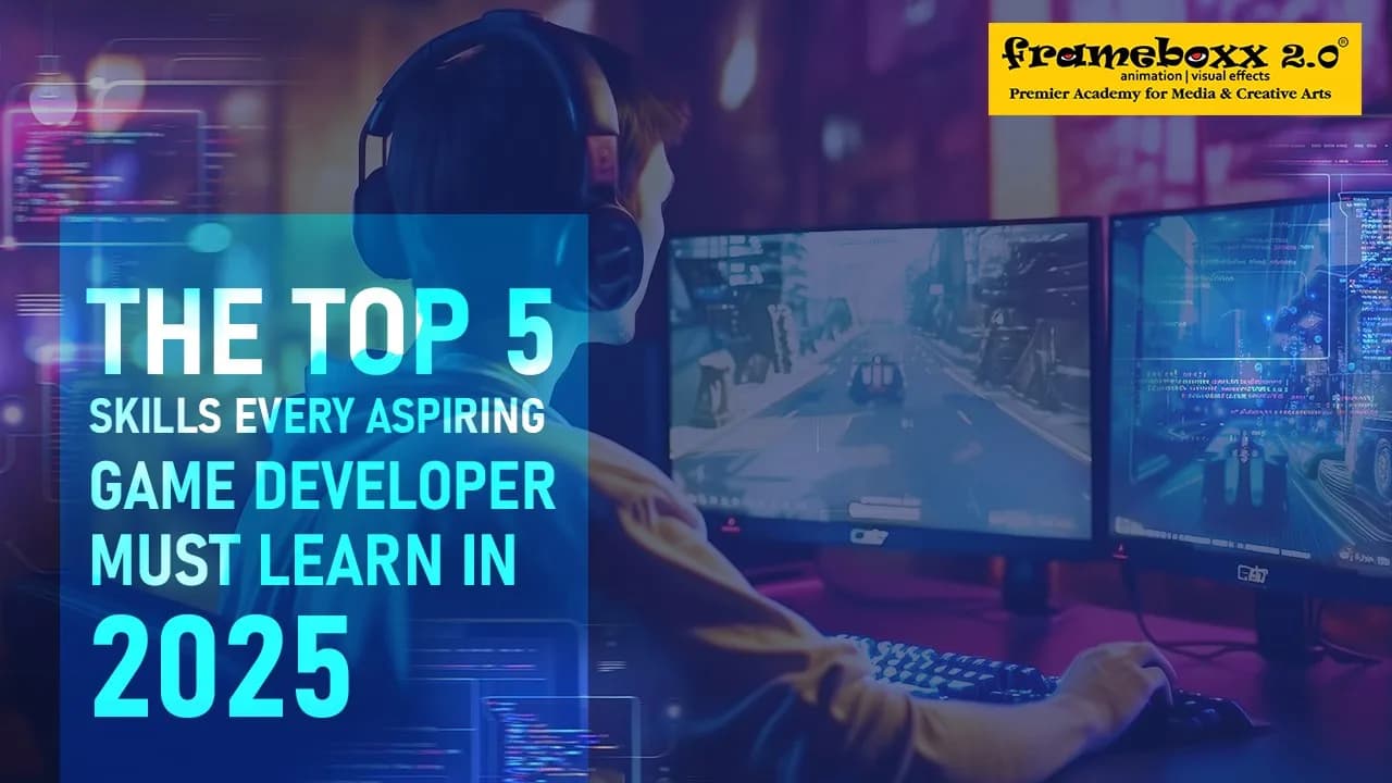 The Top 5 Skills Every Aspiring Game Developer Must Learn in 2025