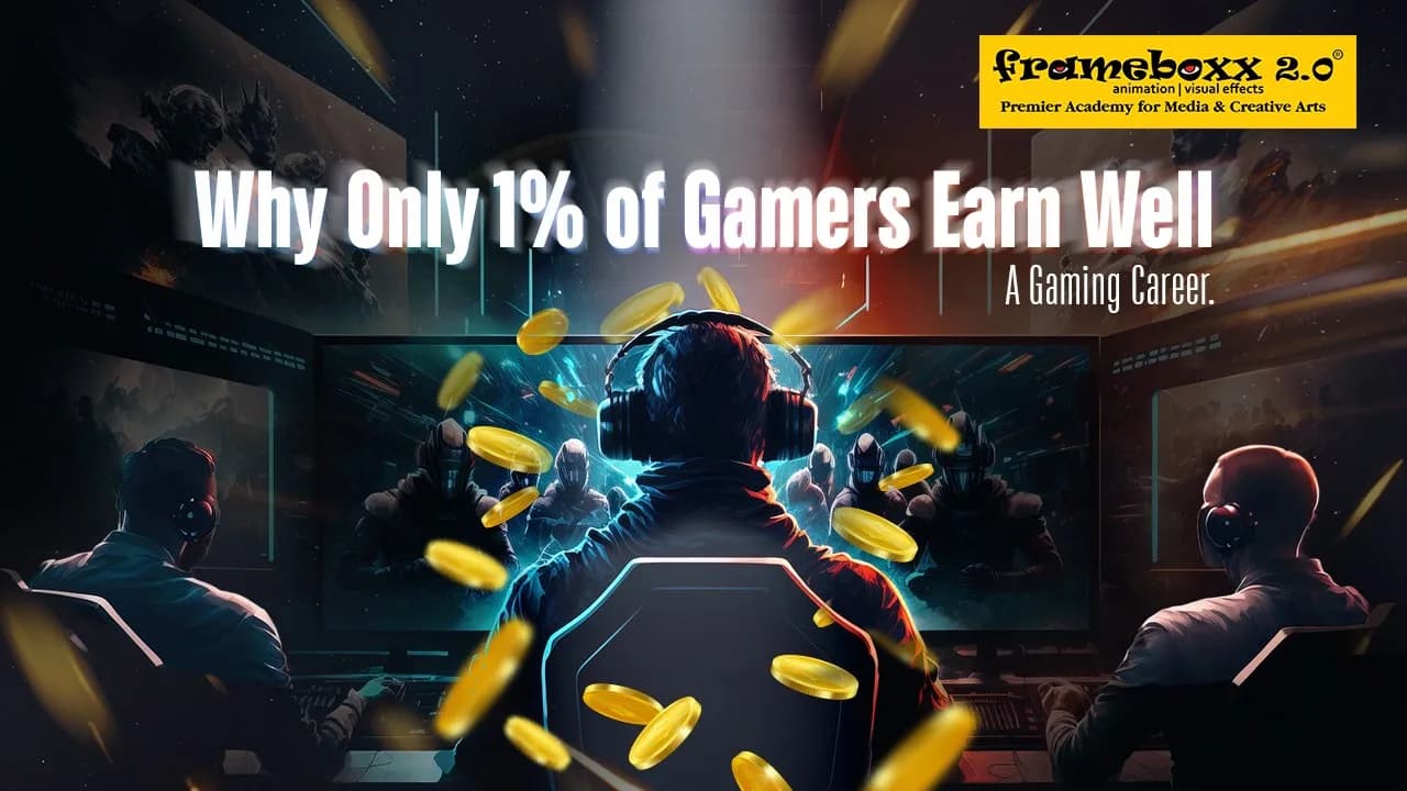 Why Only 1% of Gamers Earn Well: A Gaming Career